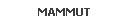 MAMMUT